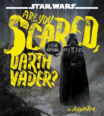 Star Wars Books - Are you scared yet Darth Vader?