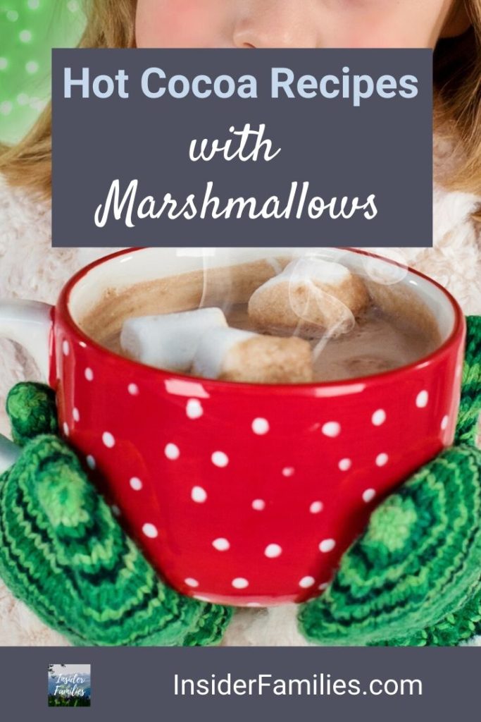 Nothing is better than hot chocolate with marshmallows after an exhilarating day in the snow sledding, ice skating or skiing. Here are fun, easy hot cocoa recipes that all will enjoy! #hotcocoa #hotchocolate